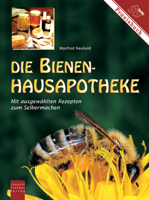 Die Bienen Hausapotheke