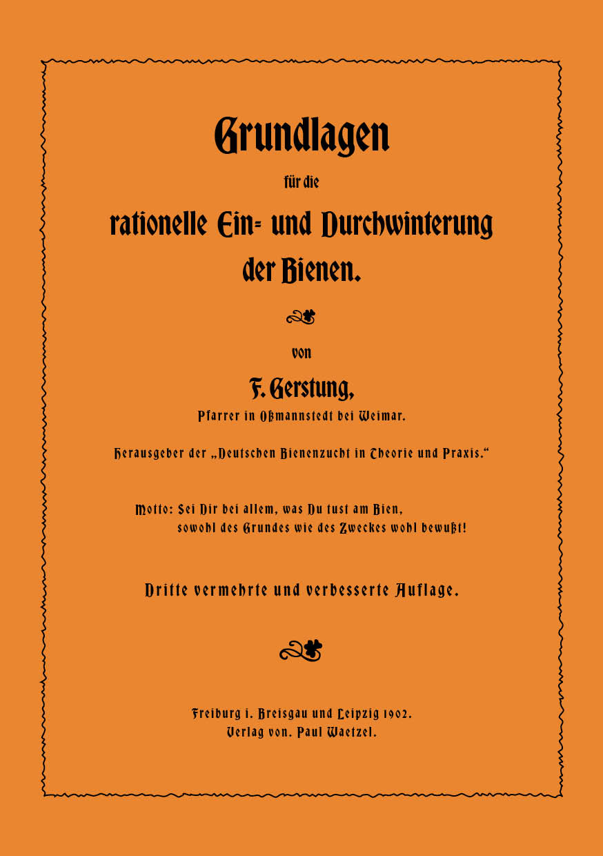 Grundlagen für die rationelle Ein- und Durchwinterung der Bienen