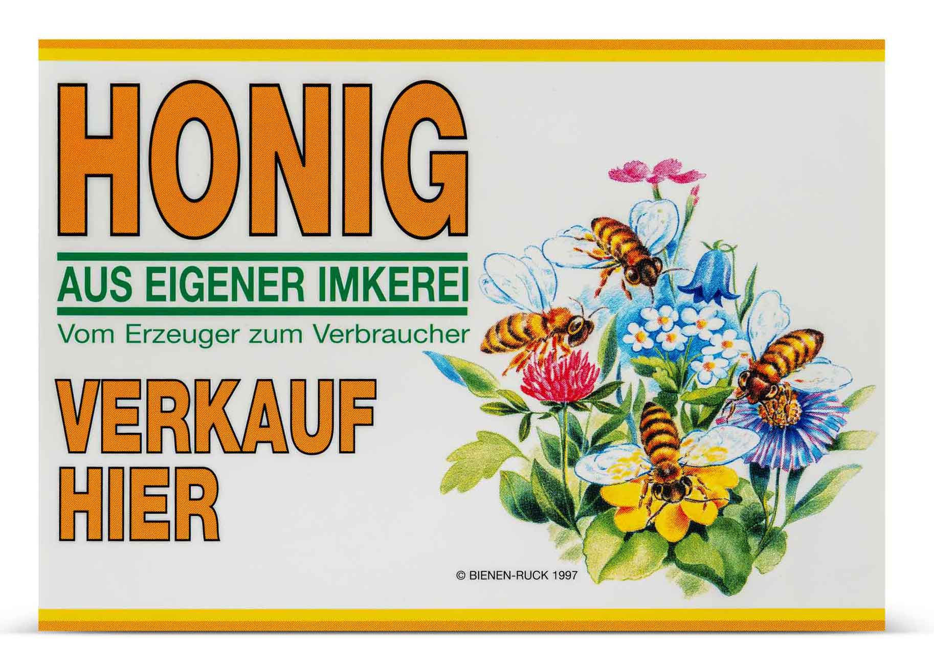 Werbeschild "Honig aus eigener Imkerei"