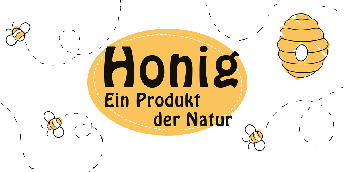BANNER "Honig ein Produkt der Natur"