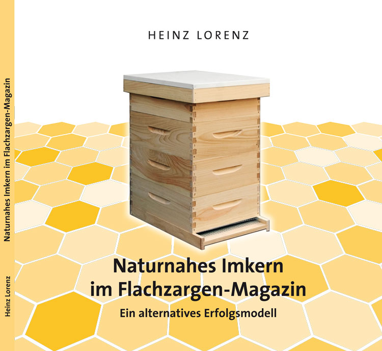 Naturnahes Imkern im Flachzargen Magazin