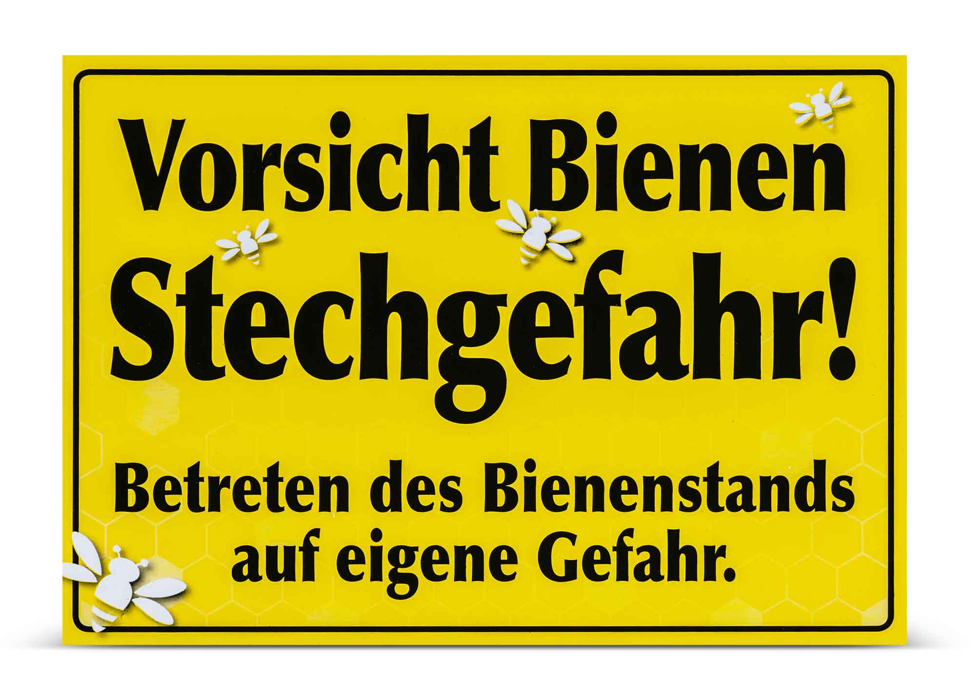 Warnschild "Vorsicht Bienen Stechgefahr!"